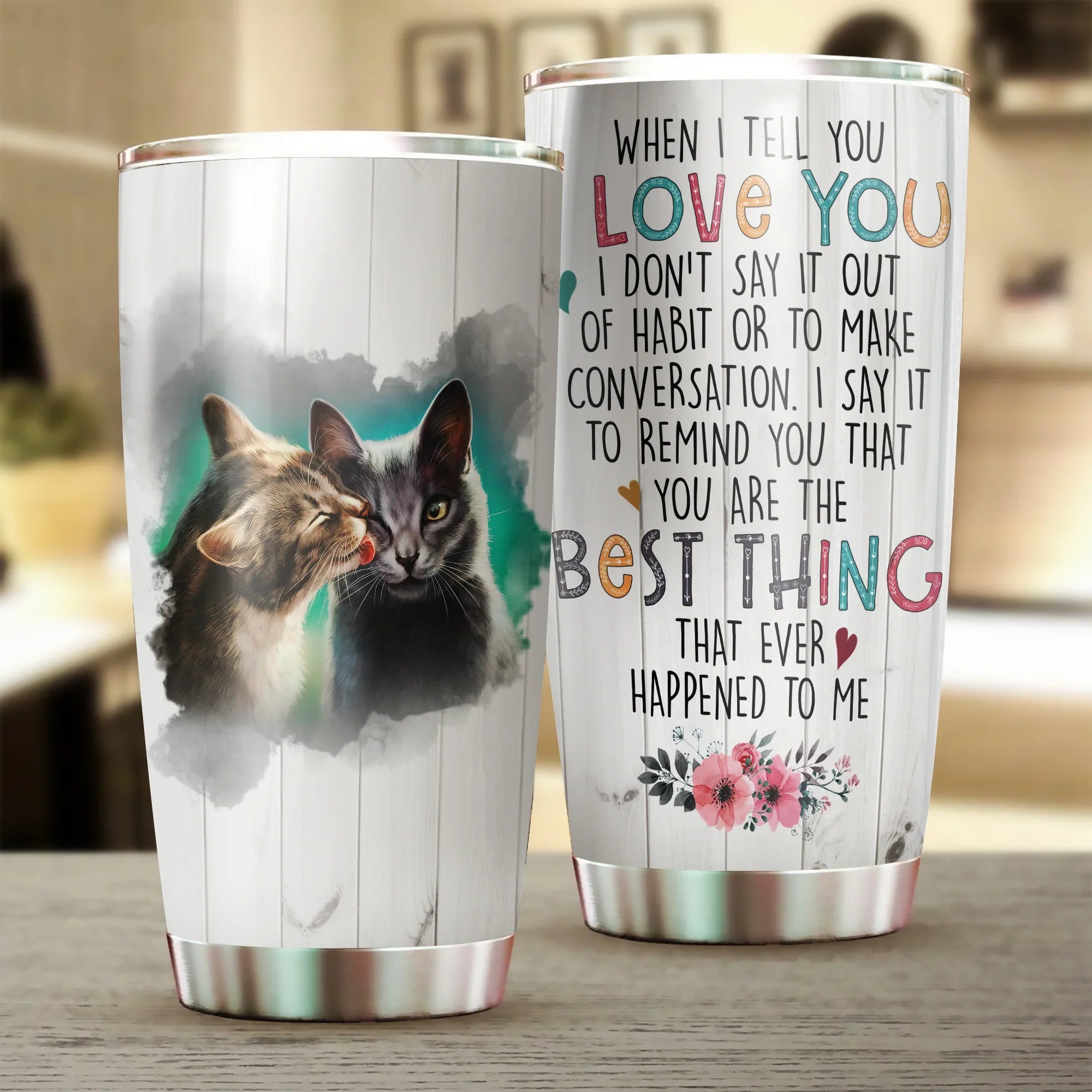Cat Tumbler, Cute Cat Couple, You Are The Best Thing Ever, Gift for Cat Lovers, Cat Mom Dad, Mother's Day, Couples, Husband, Wife, Parents, Lovers - Amzanimalsgift