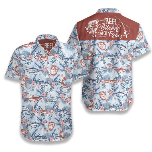 Catch Fishes Aloha Hawaiian Shirt, Reel Bitches Catch Fishes Hawaiian Shirt, Tropical Pattern Aloha Shirt - Gift For Men Women, Friends, Family - Amzanimalsgift