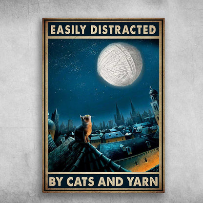 Cats And Yarn Portrait Canvas - Easily Distracted By Cats And Yarn, Funny Cat Portrait Canvas - Gift For Family, Friends, Cat Lovers - Amzanimalsgift
