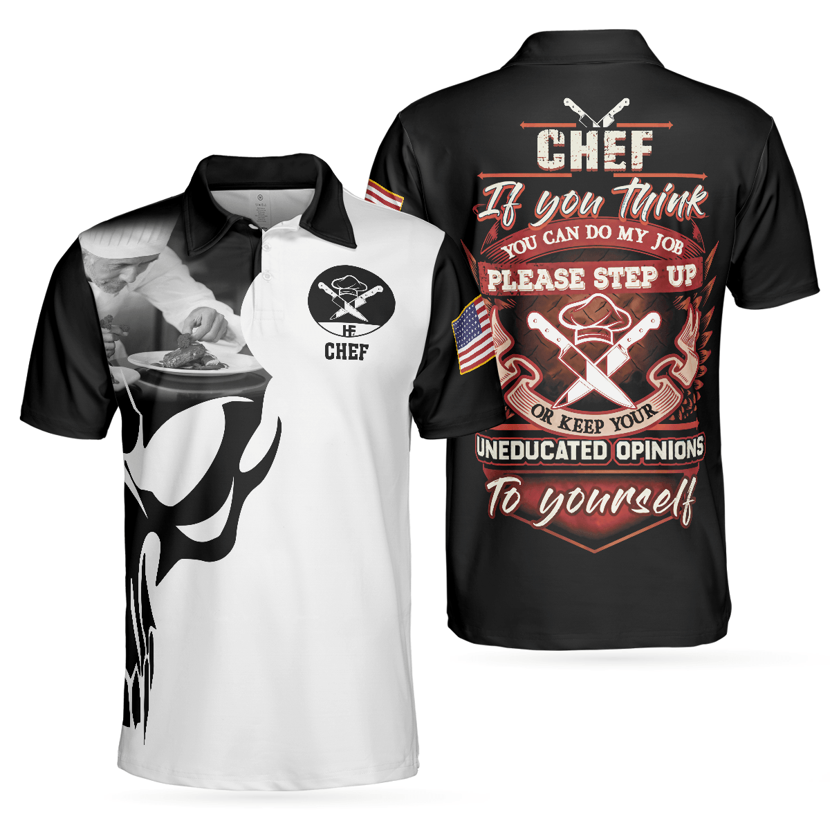 Chef Proud Skull Unisex Short Sleeve Polo Shirt, If You Think You Can Do My Job Chef Polo Shirt, Best Chef Shirt For Men - Amzanimalsgift