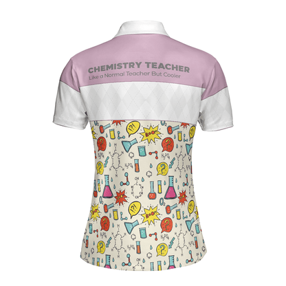 Chemistry Teacher Women Polo Shirt, Like A Normal Teacher But Cooler, Symbol Chemistry Pink Women Polo Shirts, Gift For Chemistry Lover, Teacher's Day - Amzanimalsgift