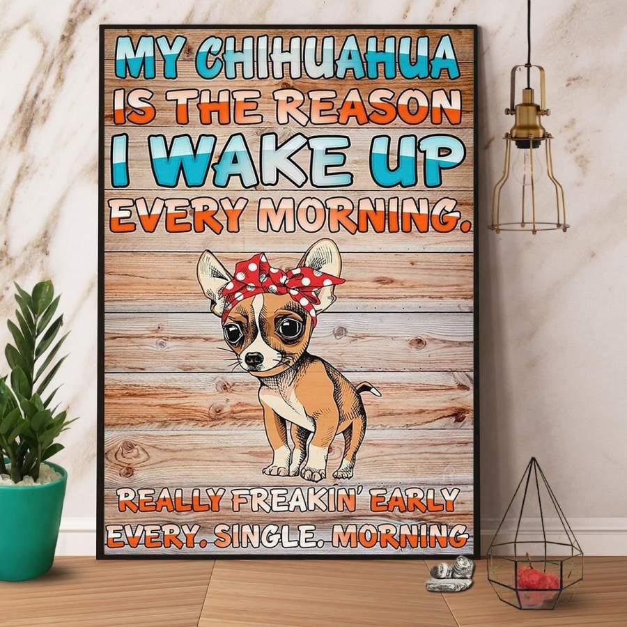 Chihuahua Portrait Canvas - Chihuahua Lady Canvas, My Chihuahua Is The Reason I Wake Up Every Morning- Gift For Family, Friends, Dog Lovers - Amzanimalsgift