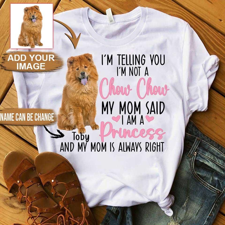 Chow Chow Unisex T Shirt Custom - Customize Name & Photo I'm Telling You I'm Not A Chow Chow Personalized Unisex T Shirt - Gift For Dog Lovers, Friend, Family - Amzanimalsgift