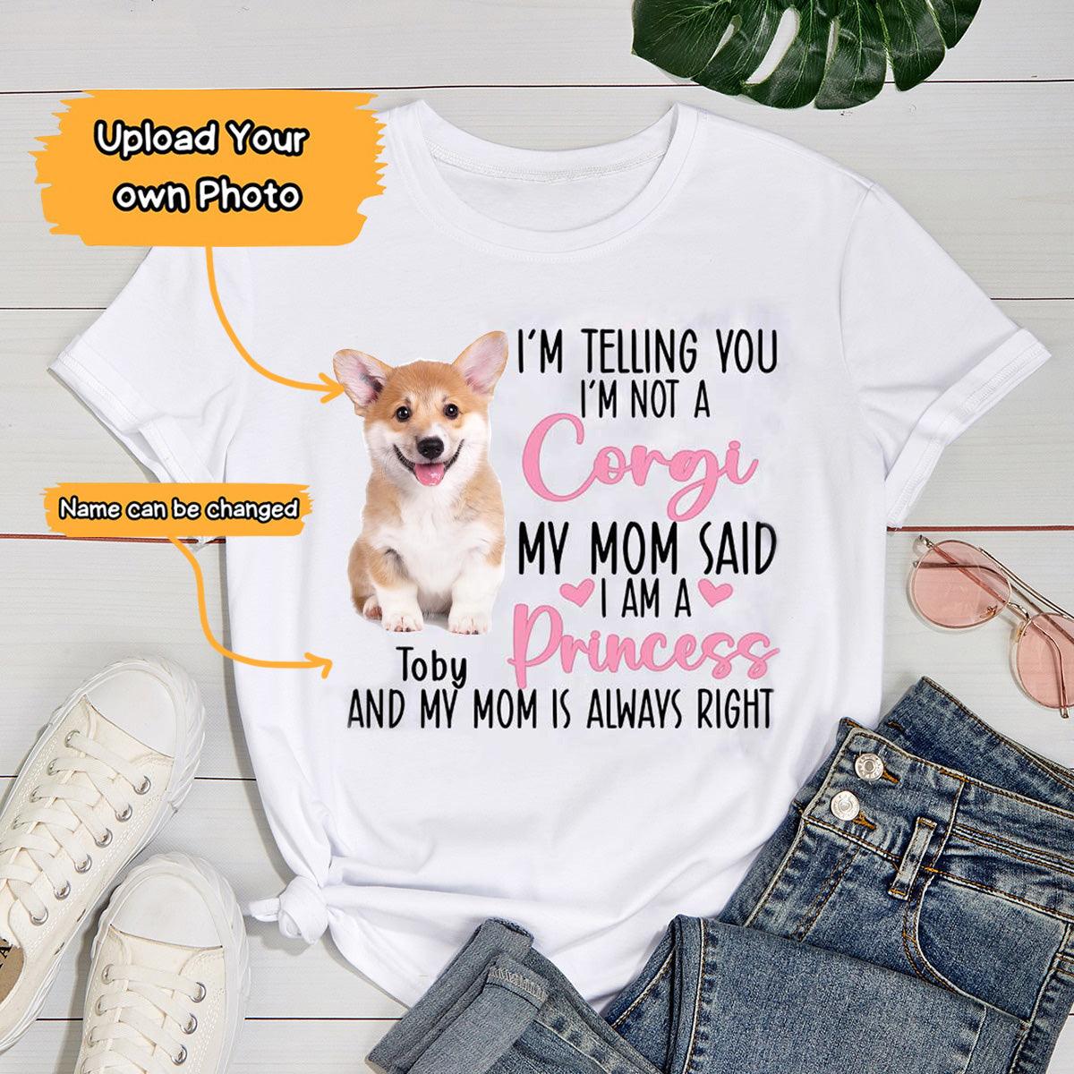 Corgi Unisex T Shirt Custom - Customize Name & Photo I'm Telling You I'm Not A Corgi Personalized Unisex T Shirt - Gift For Dog Lovers, Friend, Family - Amzanimalsgift