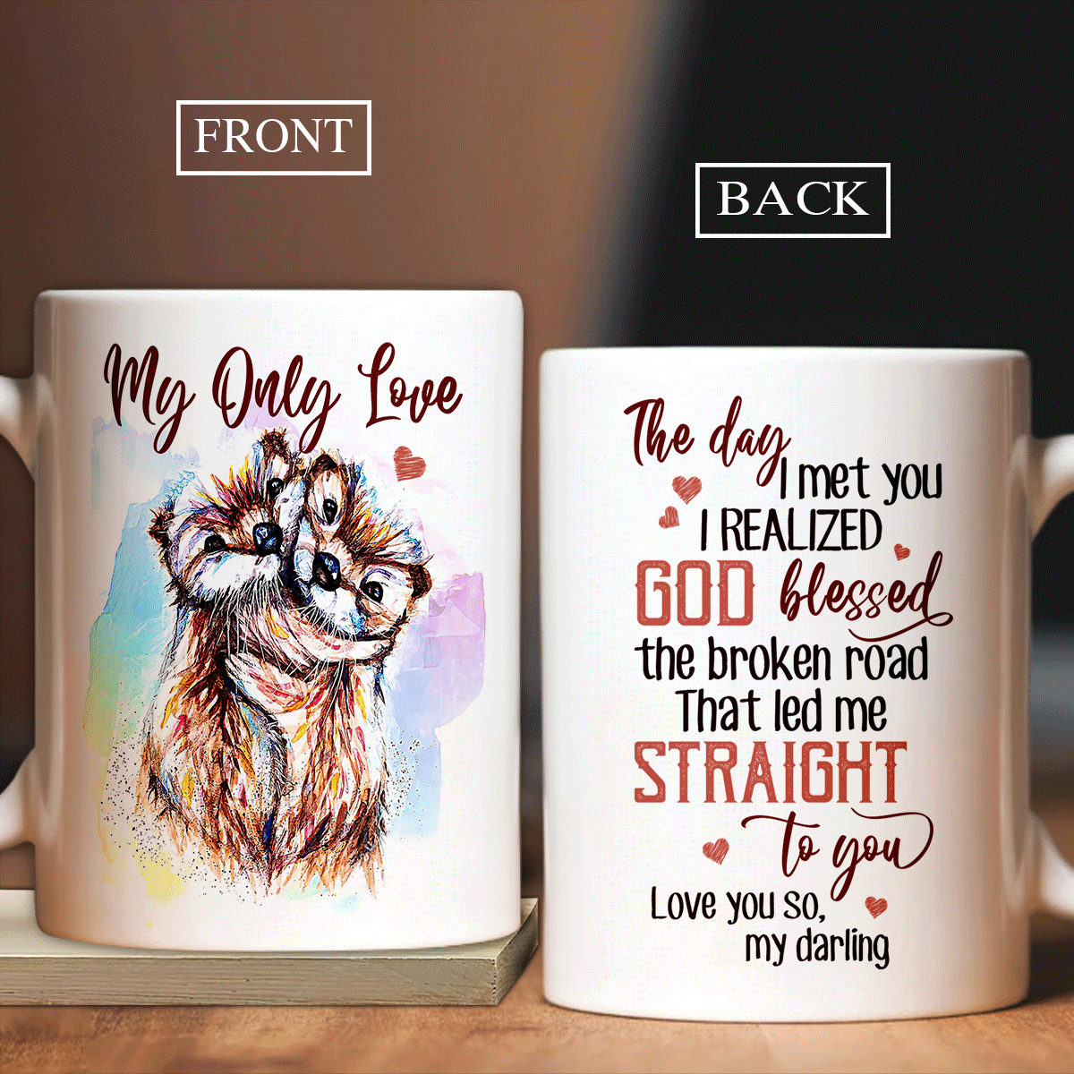 Couple Mug - Anniversary, Valentine's Day Mug - Colorful Otter Drawing, My Only Love, The Day I Met You Mug, Gift For Husband, Wife, Partner, Couple - Amzanimalsgift