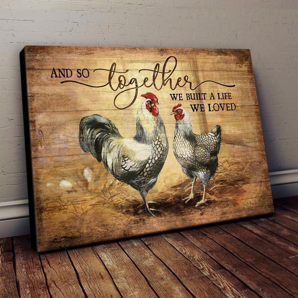 Couple Premium Wrapped Landscape Canvas - Chicken Couple, And So Together We Built A Life We Loved - Perfect Gift For Chicken Lovers, Couple, Lovers - Amzanimalsgift