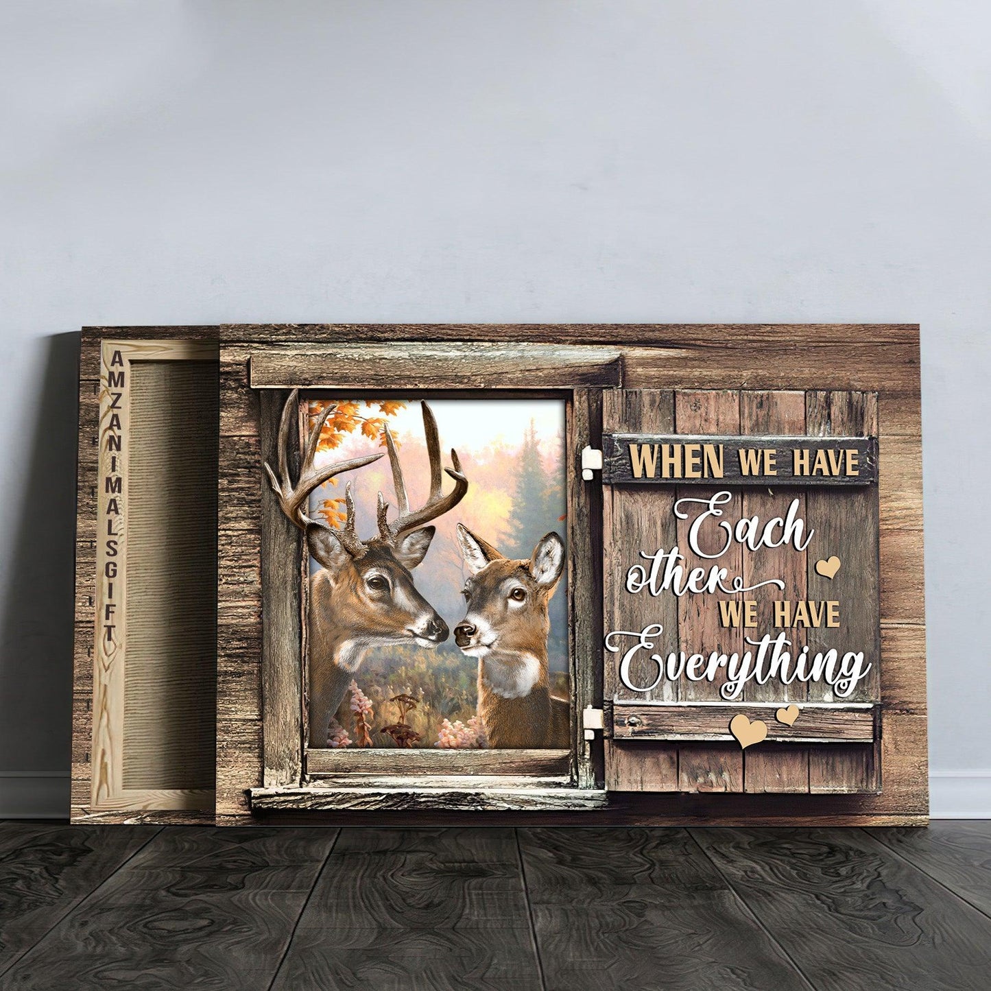 Couple Premium Wrapped Landscape Canvas - Deer Couple, Forest, Window Frame, When We Have Each Other, We Have Everything - Perfect Gift For Couple - Amzanimalsgift