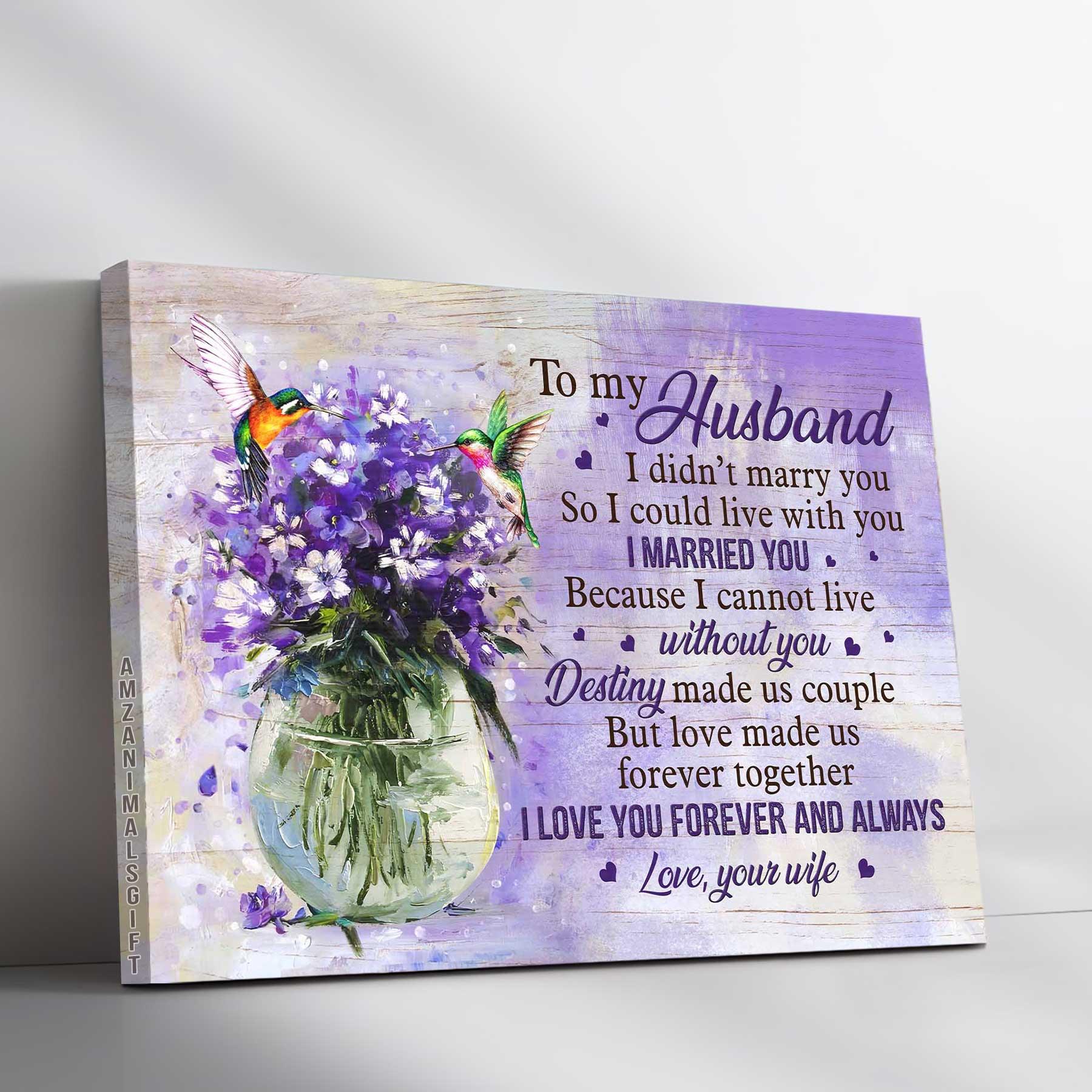 Couple Premium Wrapped Landscape Canvas - To My Husband, Purple Flower, Colorful Hummingbird, I Love You Forever And Always- Perfect Gift For Couple - Amzanimalsgift