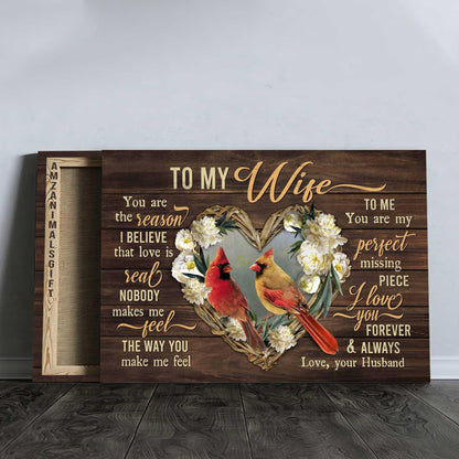 Couple Premium Wrapped Landscape Canvas - To My Wife, Cardinal Couple, You Are My Perfect Missing Piece - Perfect Gift For Couple, Spouse - Amzanimalsgift