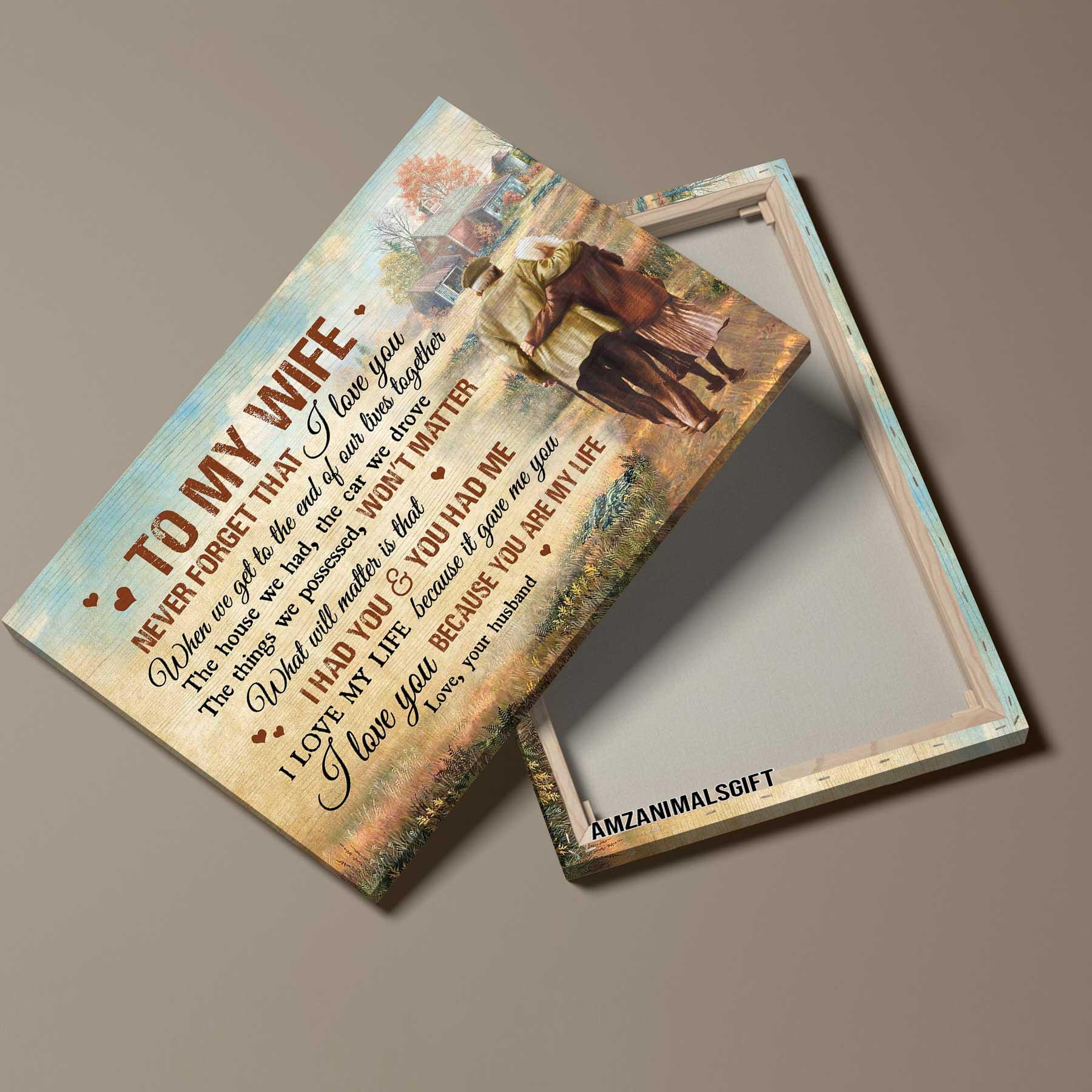 Couple Premium Wrapped Landscape Canvas - To My Wife, Old Loving Couple, Countryside, I Love You Because You Are My Life - Perfect Gift For Couple - Amzanimalsgift