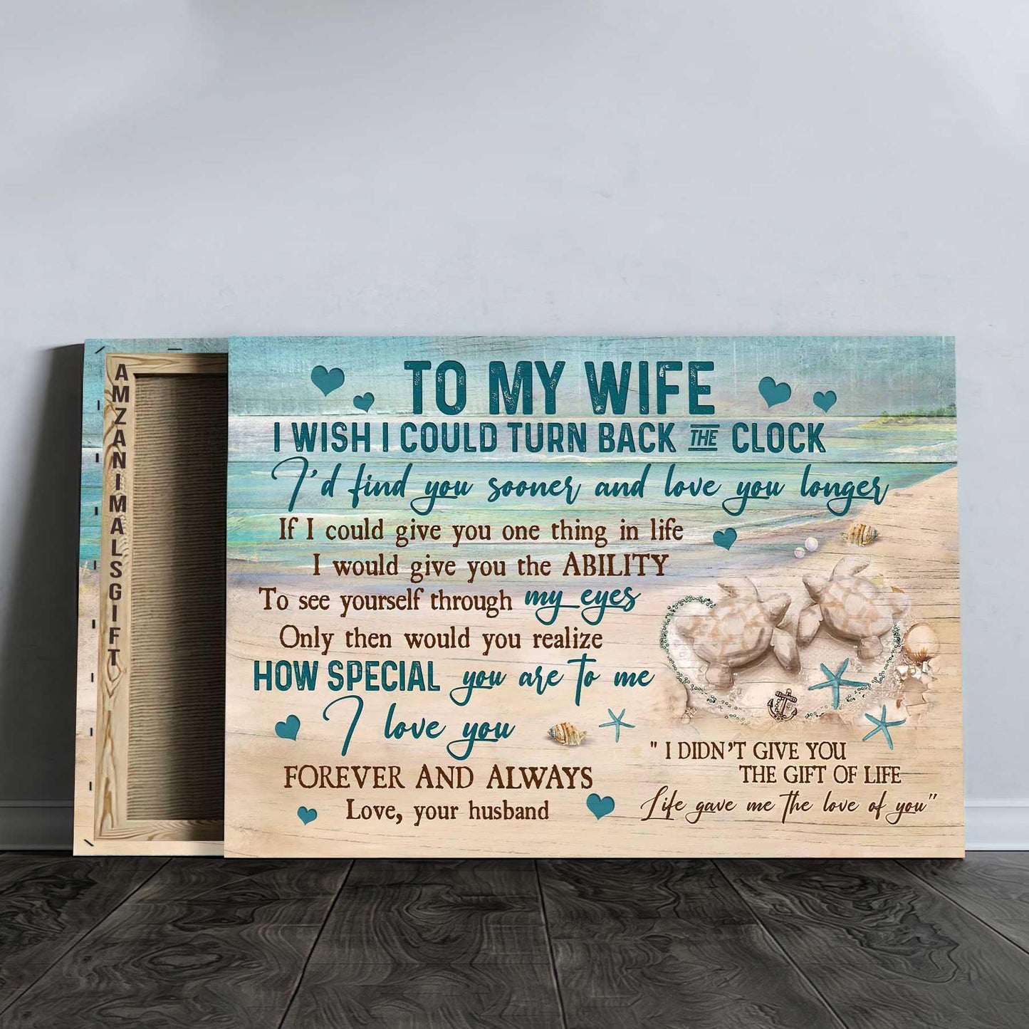 Couple Premium Wrapped Landscape Canvas - To My Wife, Sand Turtle, Sand Beach, Life Gave Me The Love Of You - Perfect Gift For Wife, Couple, Spouse - Amzanimalsgift
