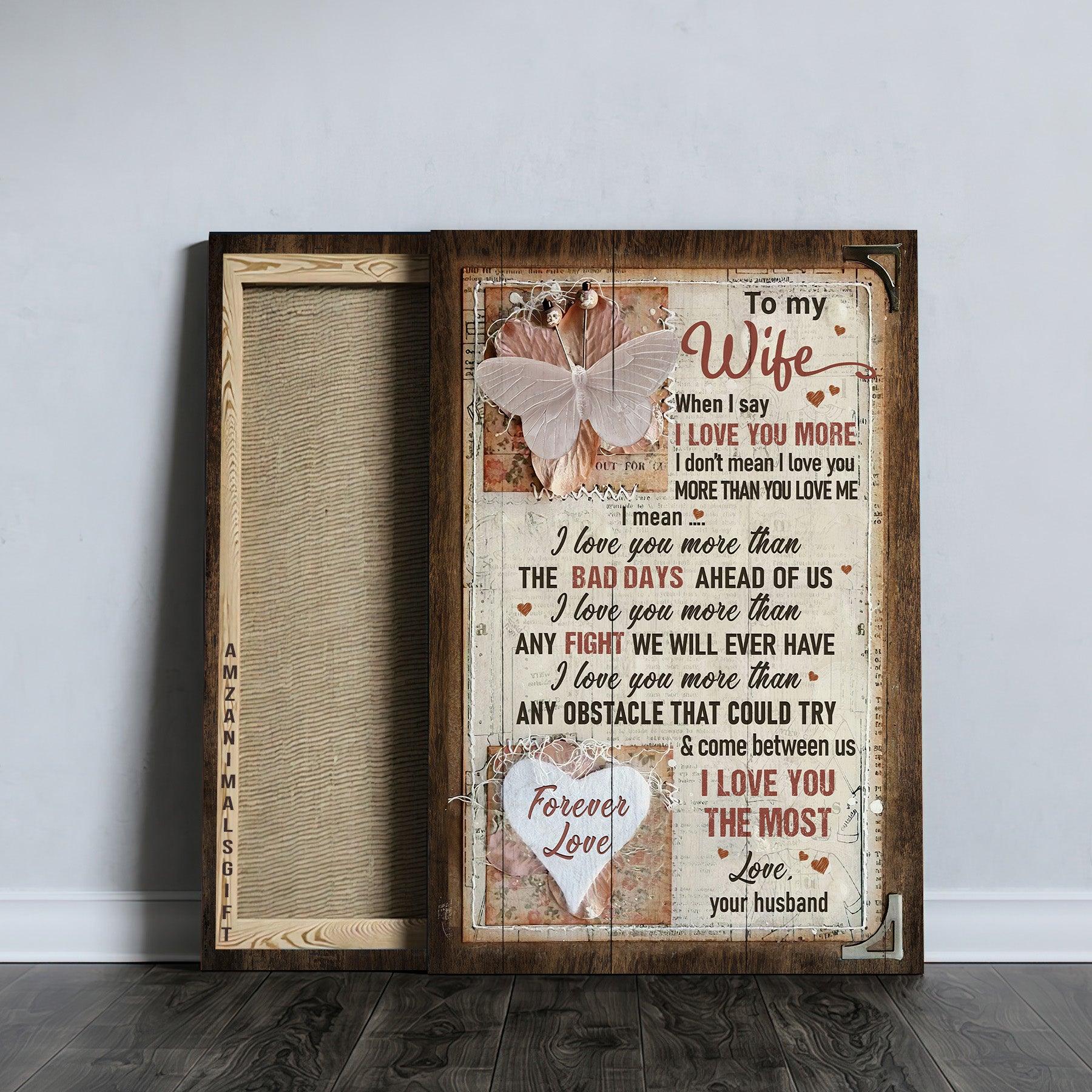 Couple Premium Wrapped Portrait Canvas - To My Wife, Butterfly, Happy Marriage, I Love You The Most - Perfect Gift For Wife, Couple, Spouse - Amzanimalsgift