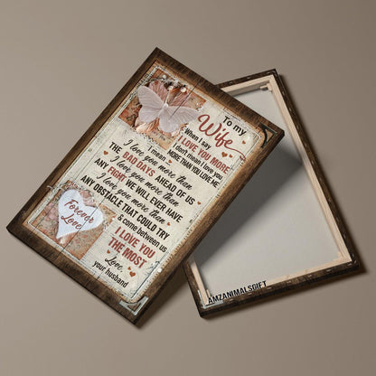 Couple Premium Wrapped Portrait Canvas - To My Wife, Butterfly, Happy Marriage, I Love You The Most - Perfect Gift For Wife, Couple, Spouse - Amzanimalsgift