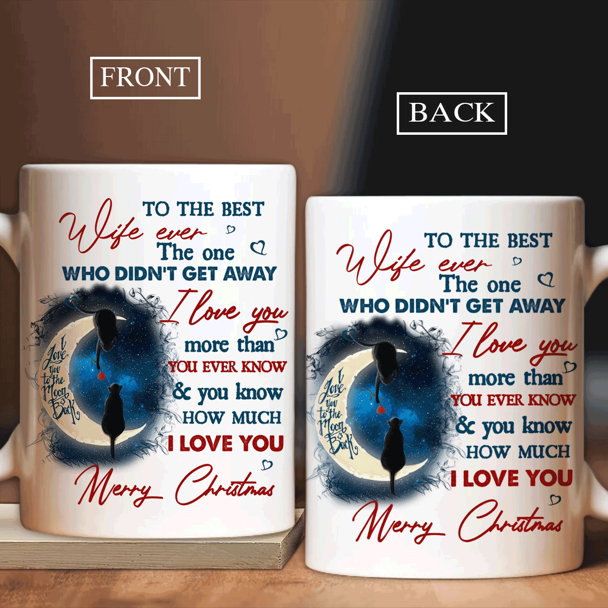 Couple White Mug - To my wife, Black cat, Full moon drawing, Christmas gift- Gift for couple, lover- I love you to the moon and back - White Mug - Amzanimalsgift