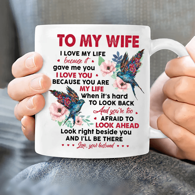 Couple White Mug - To my wife, hummingbird painting - Gift for Wife, couple, lover - Look beside you and I'll be there - White Mug - Amzanimalsgift