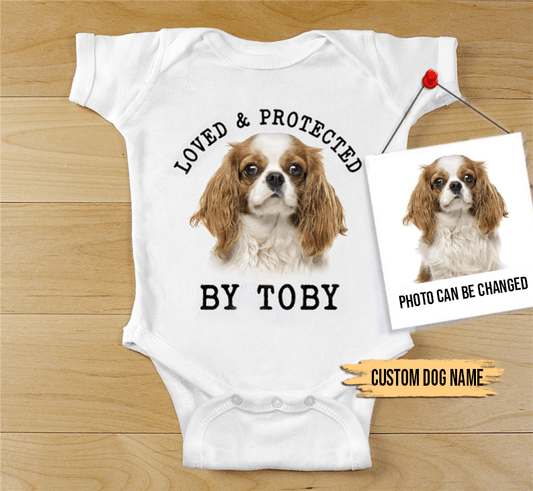 Custom Cavalier King Charles Spaniel Baby Onesies, Loved & Protected By Custom Dog Baby Onesies, Personalized Onesies, Newborn Onesies - Perfect Gift For Baby, Baby Gift Onesie - Amzanimalsgift