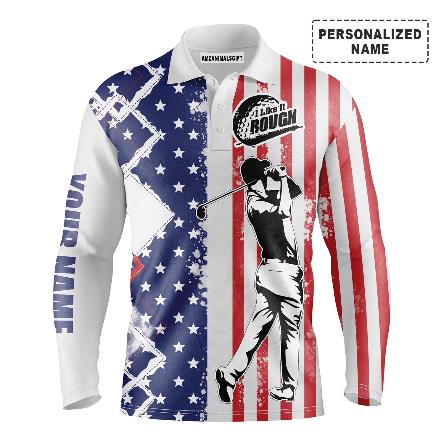 Personalized Name Golf Long Sleeve Polo Shirt American Flag Patriotic I Like It Rough, Best Gift And Outfit For Men, Golfers, Golf Team