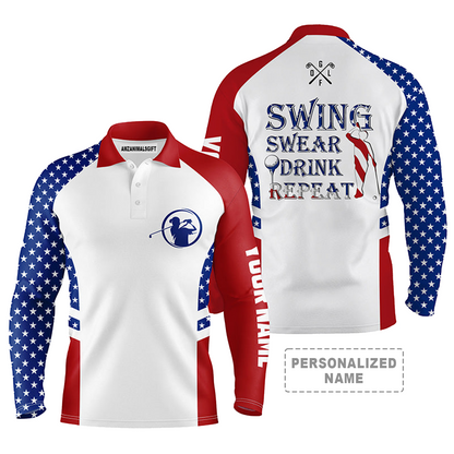 Golf Long Sleeve Polo Shirt For Men American Flag Patriotic Customized Name Swing Swear Drink Repeat, Perfect Golf Outfit For Golfers, Golf Lovers