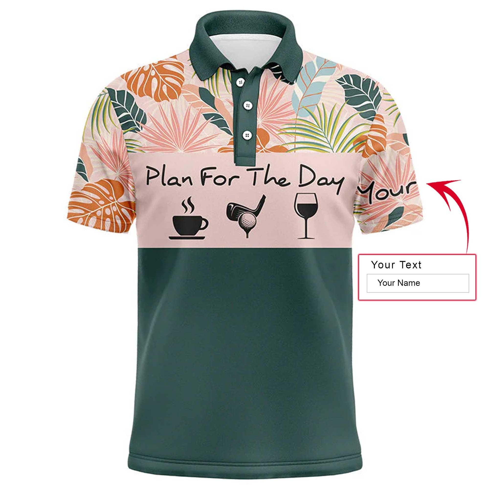 Custom Golf Men Polo Shirt- Custom Name Green Tropical Plants Apparel, Plan For The Day Coffee Golf Men Polo Shirt - Perfect Polo Shirt For Men - Amzanimalsgift