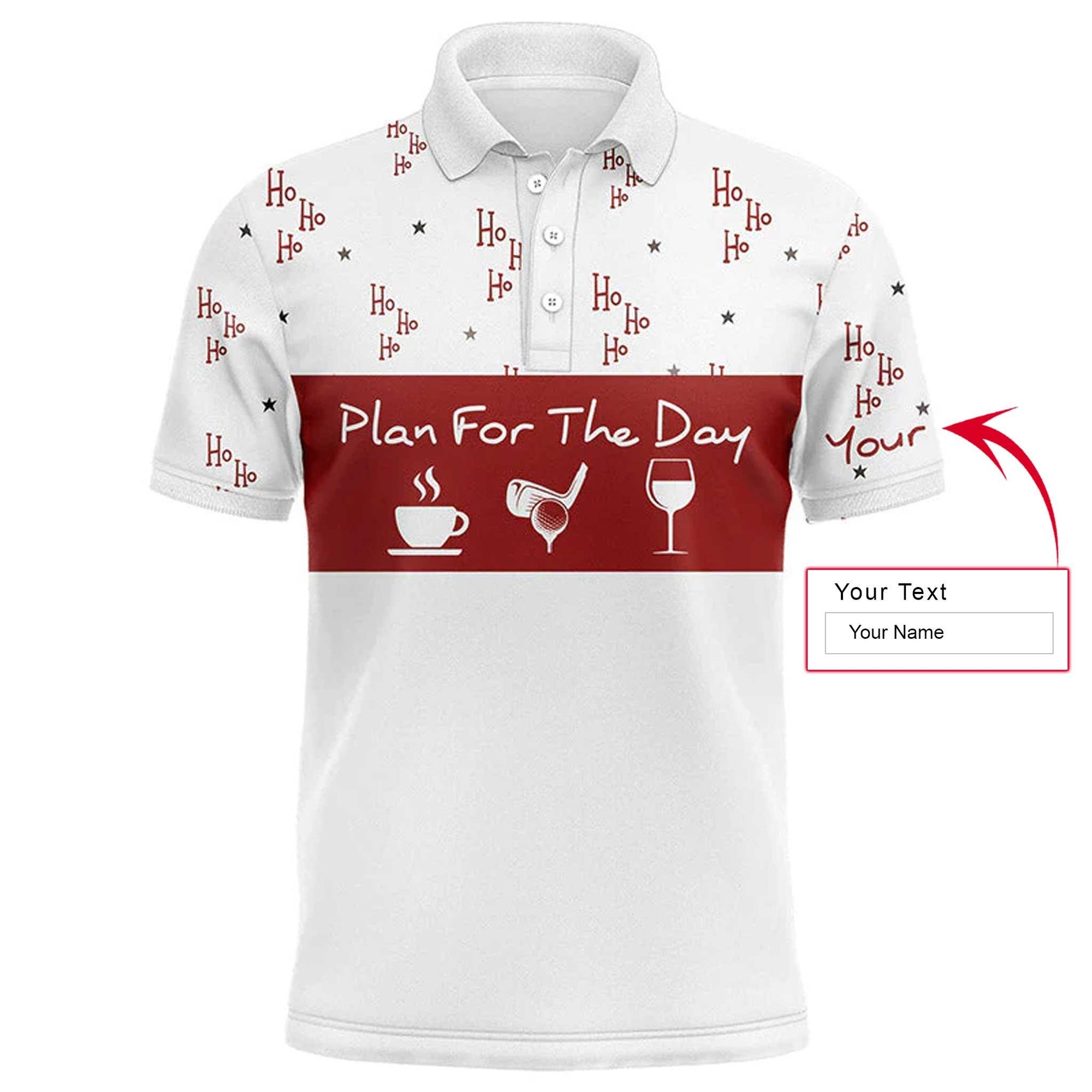 Custom Golf Men Polo Shirt- Funny Christmas Hohoho Pattern Custom Name, Plan For The Day Coffee Golf Men Polo Shirt - Perfect Polo Shirt For Men - Amzanimalsgift