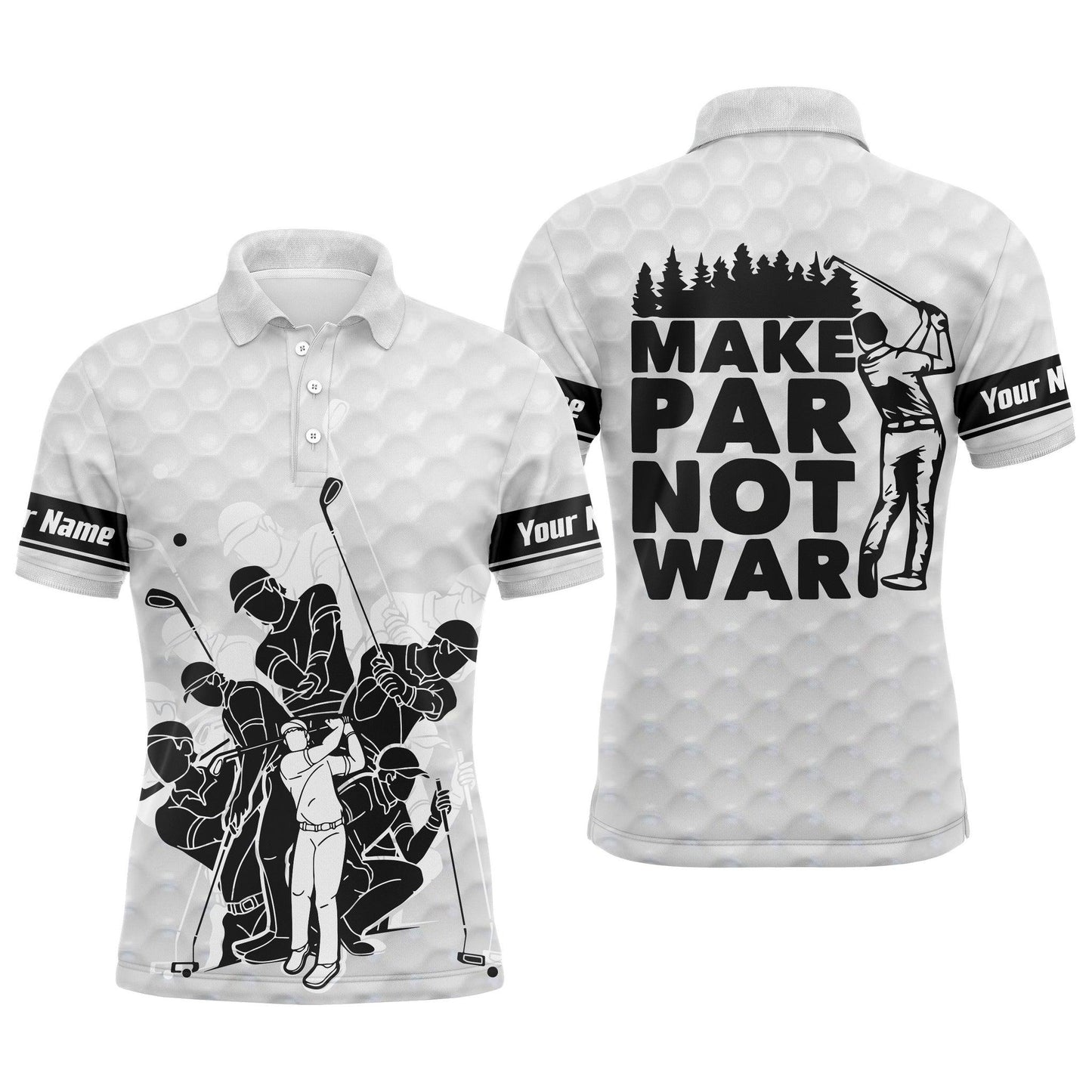 Custom Golf Men Polo Shirt - Team Golfing White Apparel, Make Par Not War Golf Men Polo Shirt - Perfect Polo Shirt For Men, Golfers - Amzanimalsgift