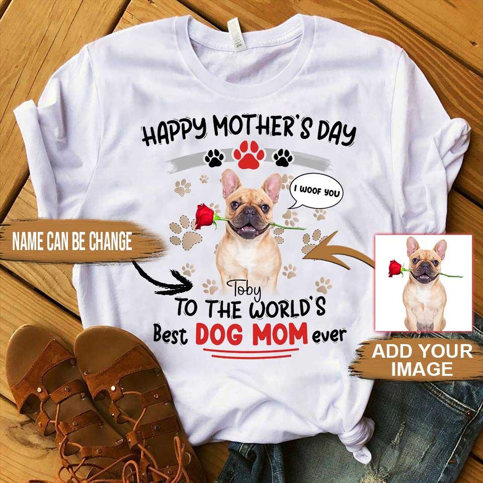 Custom Pet Dog Unisex T Shirt - Customize Name & Photo Happy Mother's Day To The World's Best Dog Mom ever Personalized Unisex T Shirt - Gift For Dog Lovers, Friend, Family - Amzanimalsgift