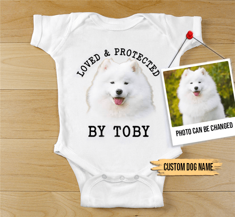 Custom Samoyed Baby Onesies, Loved & Protected By Custom Dog Newborn Onesies, Personalized Onesies - Perfect Gift For Baby, Baby Gift Onesie - Amzanimalsgift