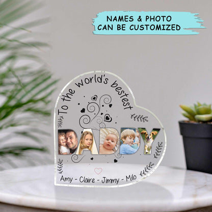 Custom Shaped Acrylic Plaque - Personalized Father To The World's Bestest Daddy Custom Shaped Acrylic Plaque - Perfect Gift For Father - Amzanimalsgift