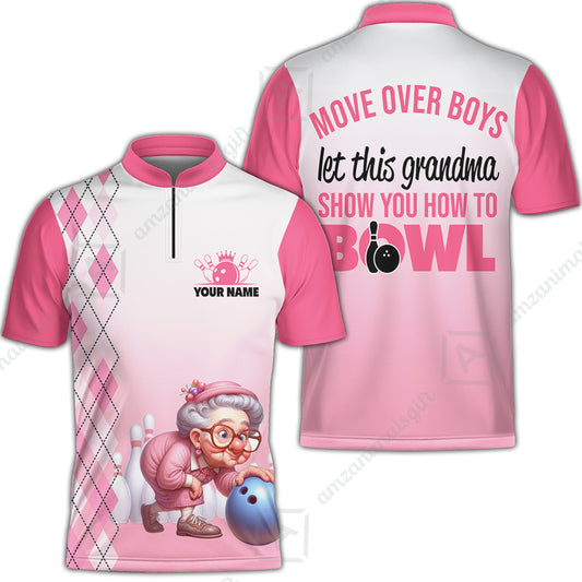 Customized Bowling Grandma Jersey, Bowling Grandma Pink Style Let This Grandma Show You How To Bowl Quarter-Zip Shirt