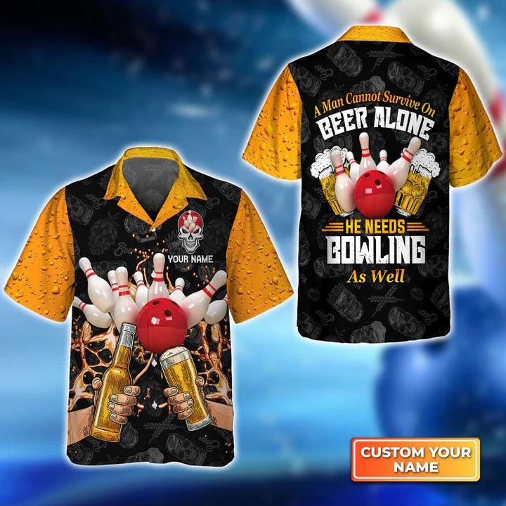 Customized Bowling Hawaiian Shirts, A Man Cannot Survive On Beer Alone He Needs Bowling As Well Personalized Aloha Shirts - Gift For Bowling Lovers - Amzanimalsgift