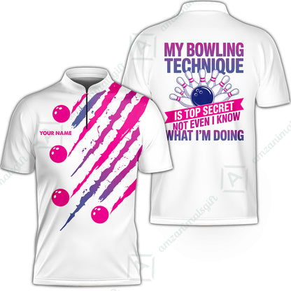 Customized Bowling Jersey, My Bowling Technique Is Top Secret - Personalized Name Stand Collar Quarter-zip Shirt