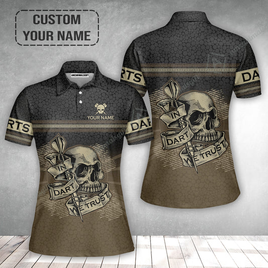 Customized Darts Women Polo Shirt, Darts Skull In Dart We Trust Polo Shirt For Women, Perfect Outfit For Darts Lovers, Darts Players