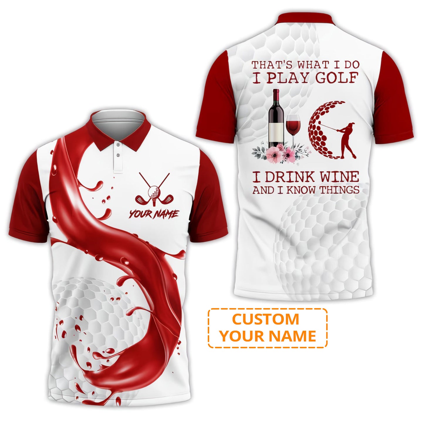 Customized Golf Men Polo Shirt, I Play Golf And Drink Wine, Personalized Name Polo Shirt For Men - Perfect Gift For Golf Lovers, Golfers