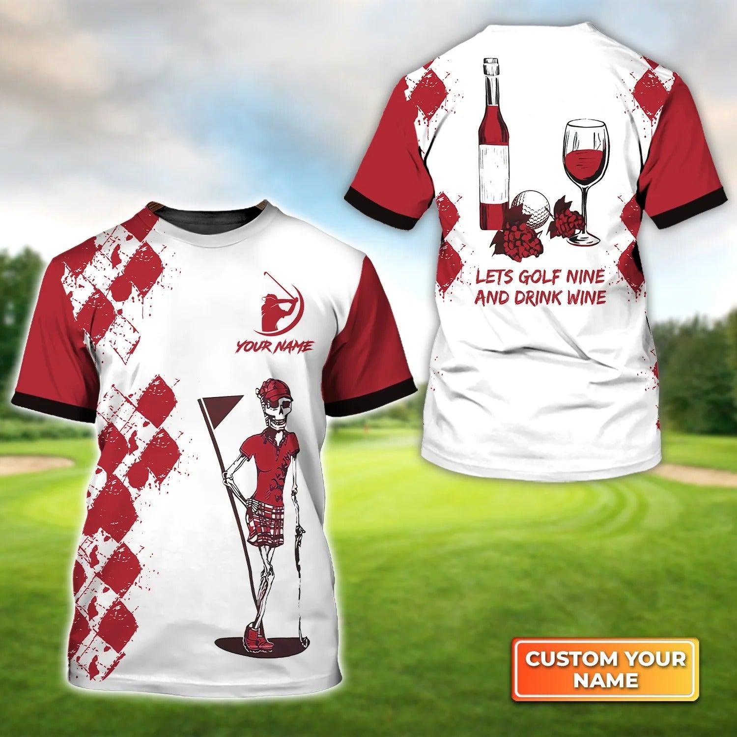 Customized Golf T Shirt, Personalized Name Argyle Pattern Golf Nine And Drink Wine T Shirt For Golf Lovers - Perfect Gift For Golfer, Friend, Family - Amzanimalsgift