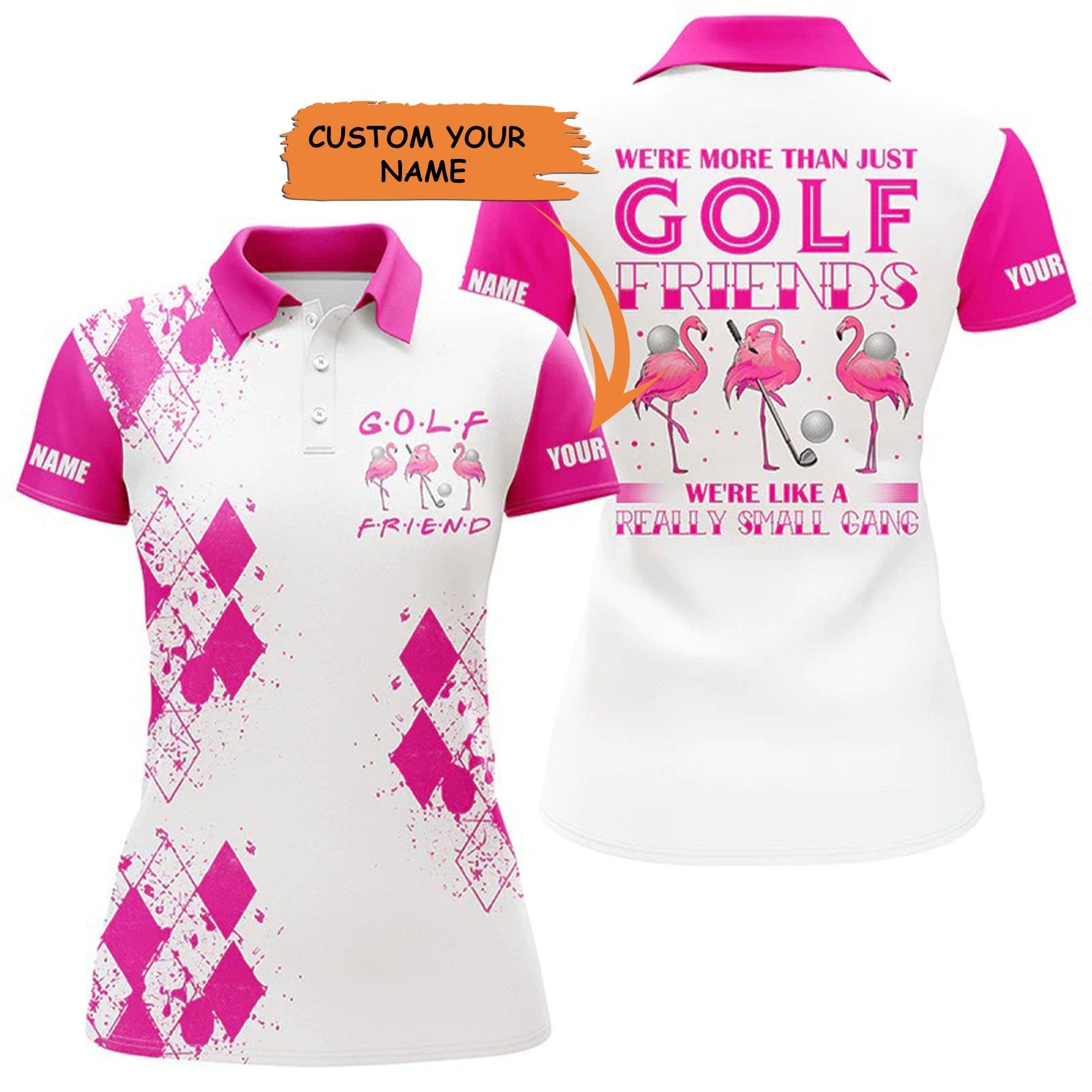 Customized Golf Women Polo Shirt, Flamingo Pink White Personalized We're More Than Just Golf Friends Shirts - Perfect Gift For Golf Lovers, Golfers - Amzanimalsgift