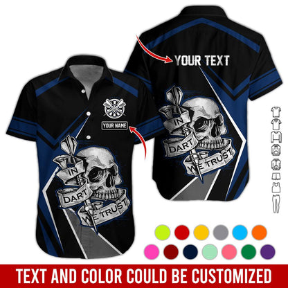 Customized Name & Text Darts Hawaiian Shirt, In Dart We Trust Personalized Darts And Skull Hawaiian Shirts - Gift For Darts Lovers, Darts Players Uniforms - Amzanimalsgift