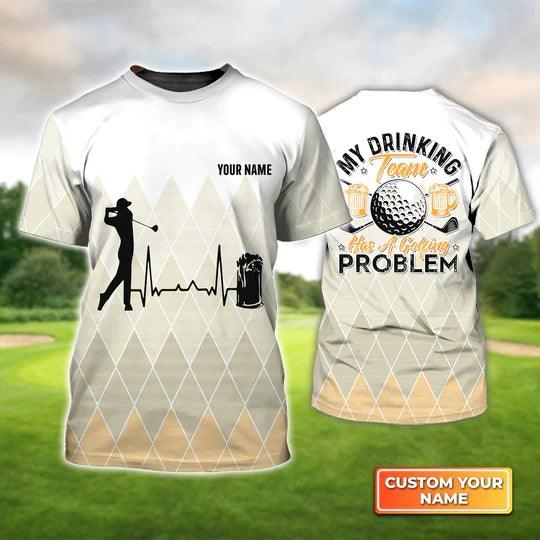 Customized Name Golf T Shirt, Beer And Golf Personalized Name My Drinking Team Has A Golfing T Shirt For Men - Perfect Gift For Golf Lovers, Golfers - Amzanimalsgift