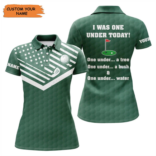 Customized Name Golf Women Polo Shirts, American Flag Green Shirts, Personalized I Was One Under Today Shirts - Perfect Gift For Golfers, Golf Lovers - Amzanimalsgift