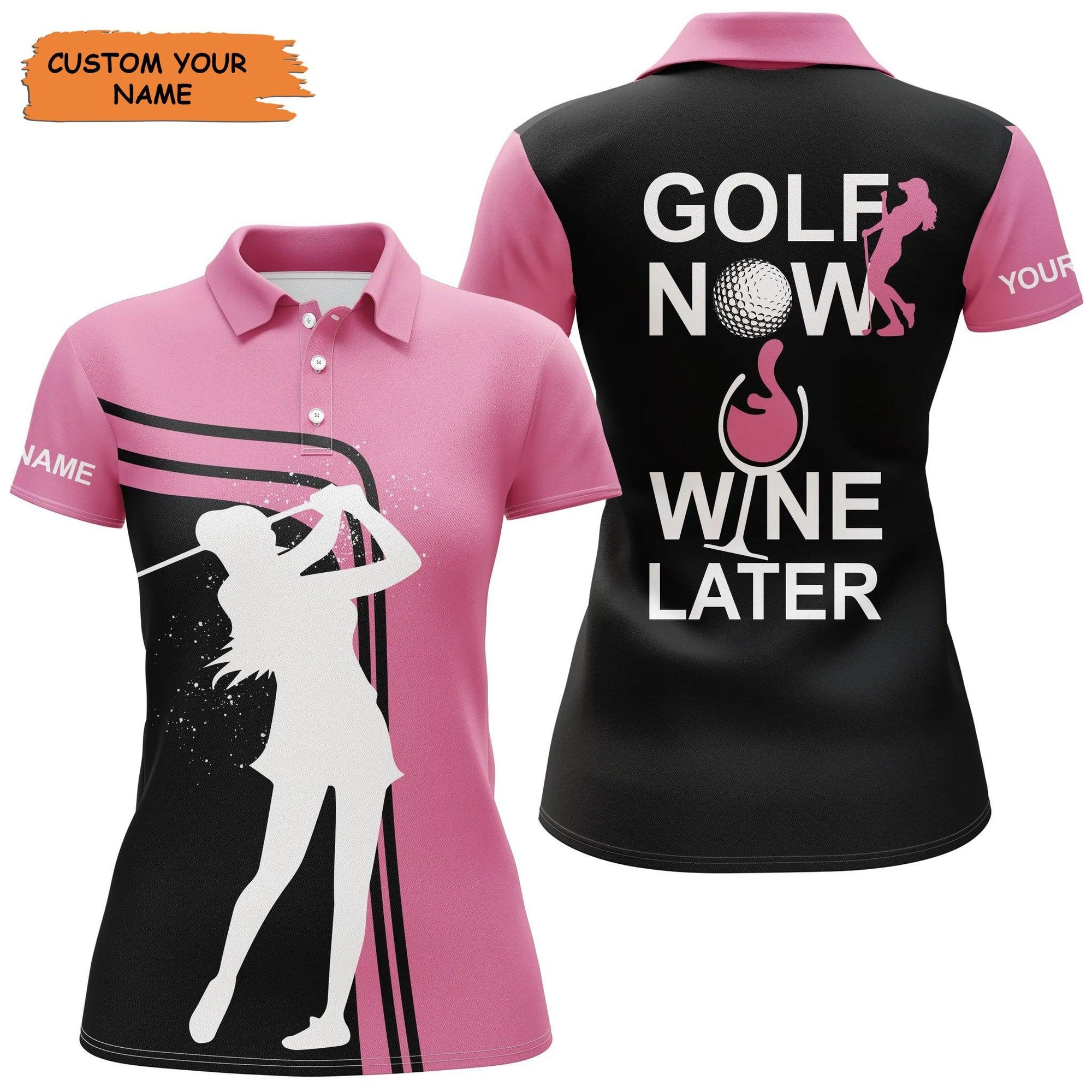 Customized Name Golf Women Polo Shirts, Black Pink Personalized Golf Now Wine Later Women Polo Shirts - Perfect Gift For Ladies, Golfers, Golf Lovers - Amzanimalsgift