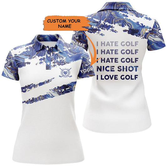 Customized Name Golf Women Polo Shirts, Blue Personalized Weekend I Hate Golf Nice Shot I Love Golf - Perfect Gift For Ladies, Golfers, Golf Lovers - Amzanimalsgift