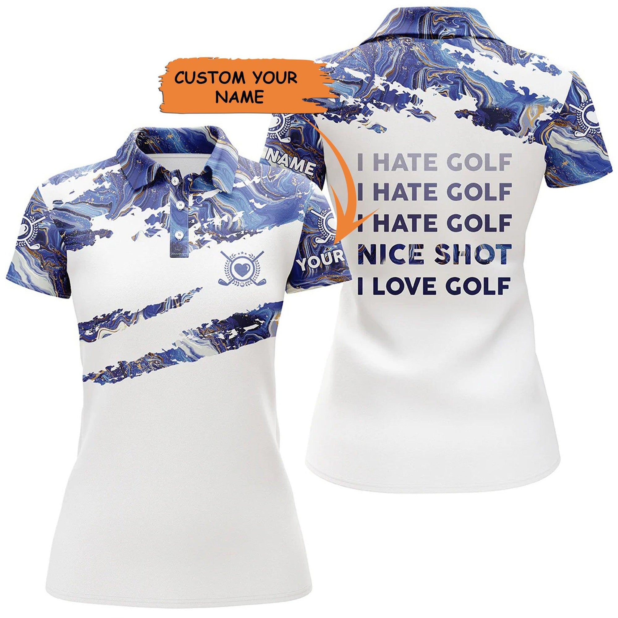 Customized Name Golf Women Polo Shirts, Blue Personalized Weekend I Hate Golf Nice Shot I Love Golf - Perfect Gift For Ladies, Golfers, Golf Lovers - Amzanimalsgift