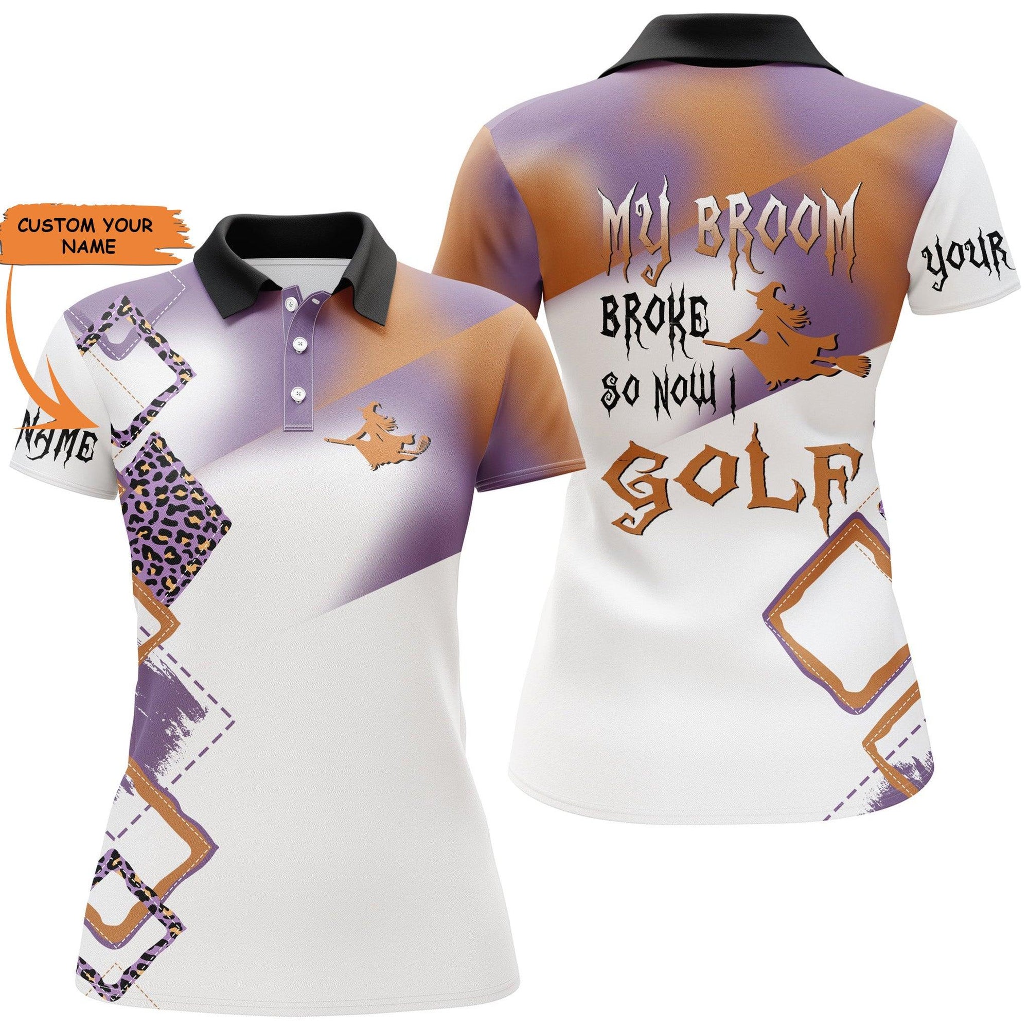 Customized Name Golf Women Polo Shirts, Halloween Personalized My Broom Broke So Now I Golf Polo Shirts - Perfect Gift For Ladies Golf Lovers, Golfers - Amzanimalsgift