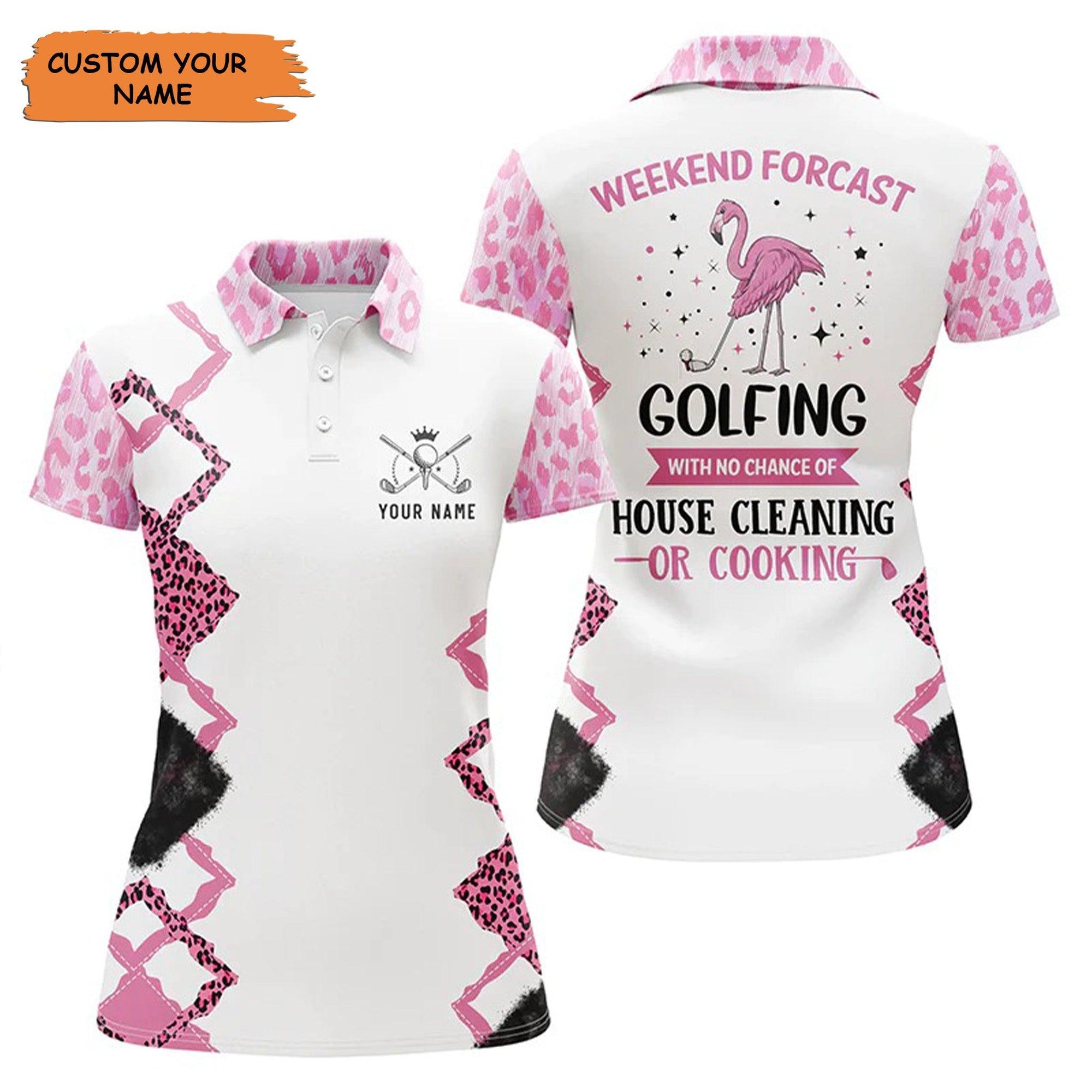 Customized Name Golf Women Polo Shirts, Pink Flamingo Leopard Pattern Personalized Weekend Forecast - Perfect Gift For Ladies, Golfers, Golf Lovers - Amzanimalsgift