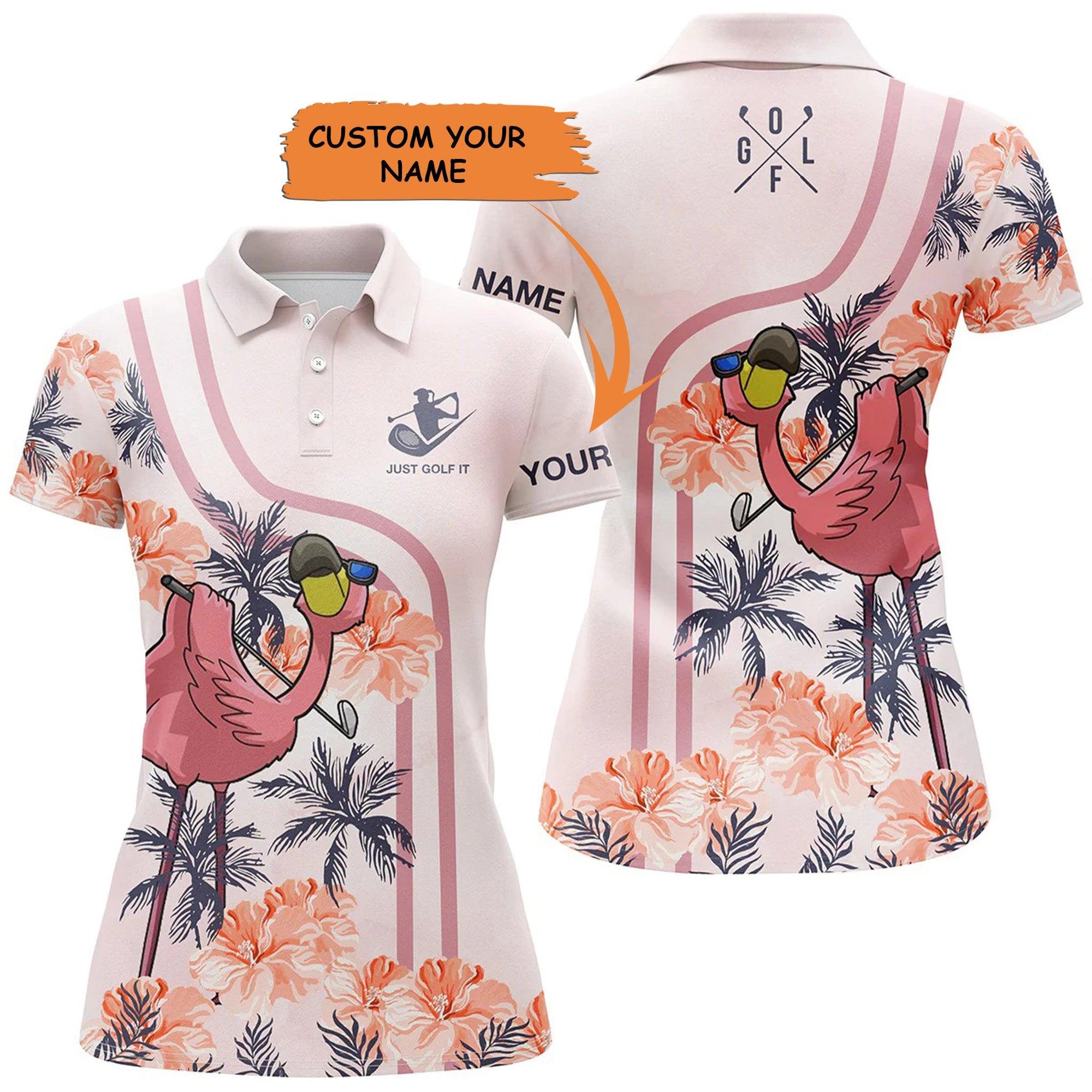 Customized Name Golf Women Polo Shirts, Pink Tropical Flamingo Pattern Personalized Just Golf It Polo Shirts - Perfect Gift For Golfers, Golf Lovers - Amzanimalsgift