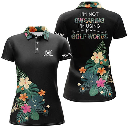 Customized Name Golf Women Polo Shirts, Tropical Plants Personalized I Am Not Swearing I'm Using My Golf Words - Perfect Gift For Golf Lovers, Golfers - Amzanimalsgift