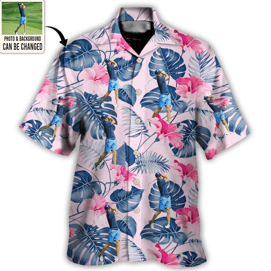 Customized Photo Golf Hawaiian Shirts For Summer, Golf You Want Tropical Summer Custom Photo Hawaiian Shirt - Perfect Gift For Men, Golf Lovers, Golfers - Amzanimalsgift