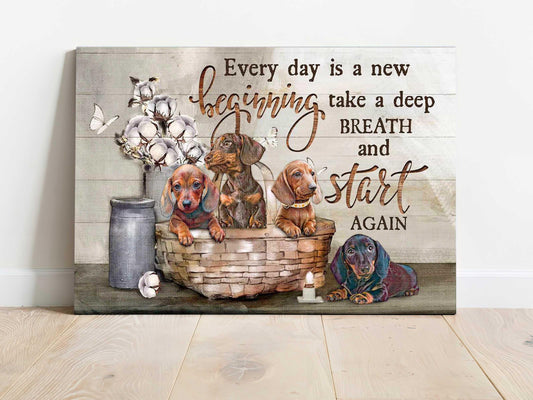 Dachshund Landscape Canvas - Dachshund Every Day Is A New Beginning Take A Deep Breath And Start Again Landscape Canvas - Gift For Dog Lovers, Friends - Amzanimalsgift