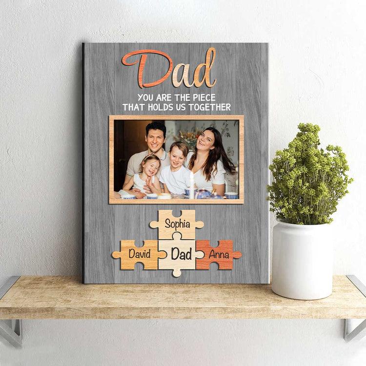Dad Custom Picture Portrait Canvas, Personalized Puzzle Piece Canvas, Father’s Day Gift For Grandpa, Daddy, Papa - Dad You Are The Piece That Holds Us Together - Amzanimalsgift