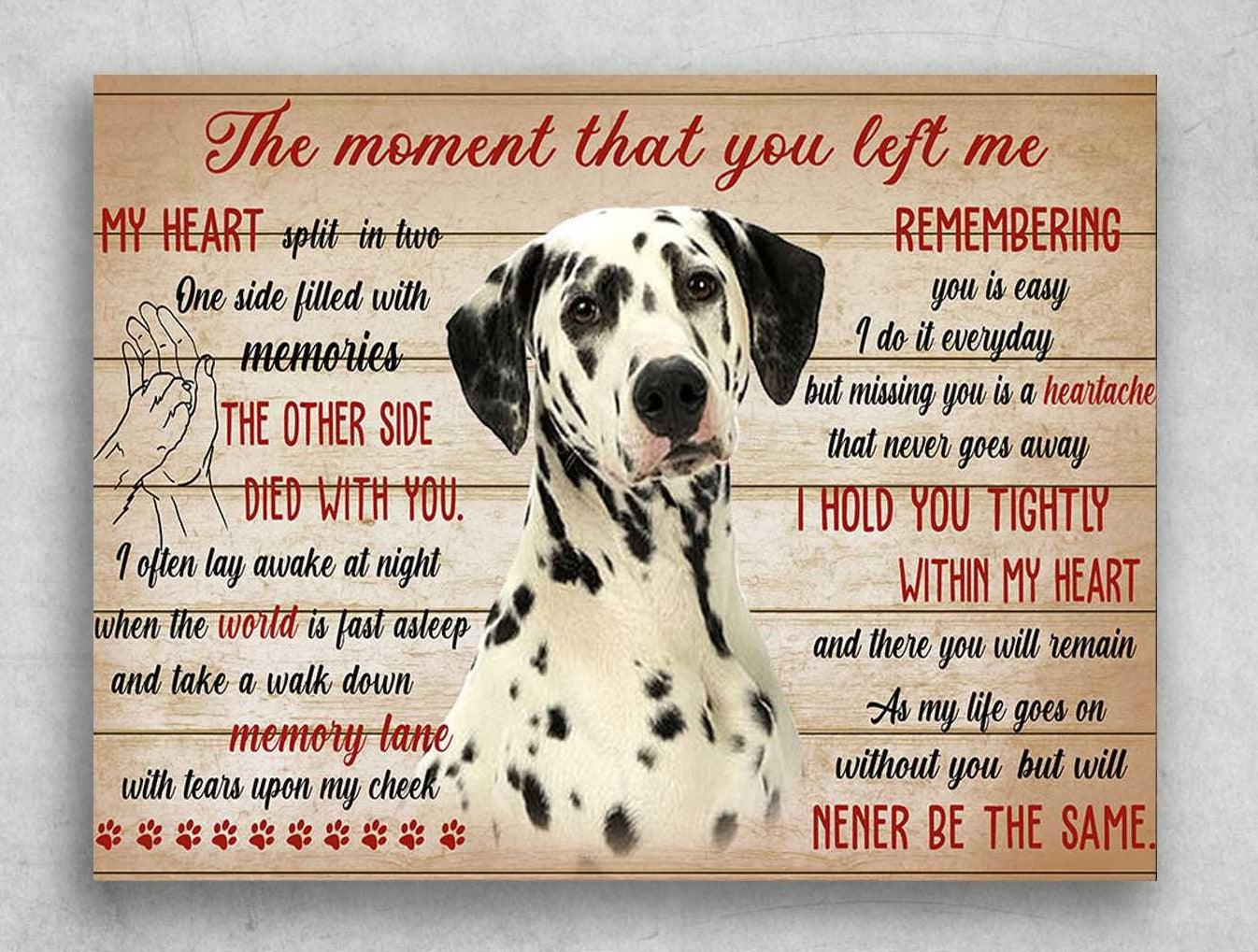 Dalmatian Premium Wrapped Landscape Canvas - Dalmatian, The Moment That You Left Me - Perfect Gift For Dalmatian Lovers - Amzanimalsgift