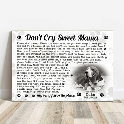 Dog Cat Landscape Canvas - Personalized Dog Cat Memorial Canvas - Custom Gift For Dog Cat Lovers - Don't Cry Sweet Mama Dog Cat Landscape Canvas - Amzanimalsgift